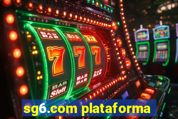 sg6.com plataforma